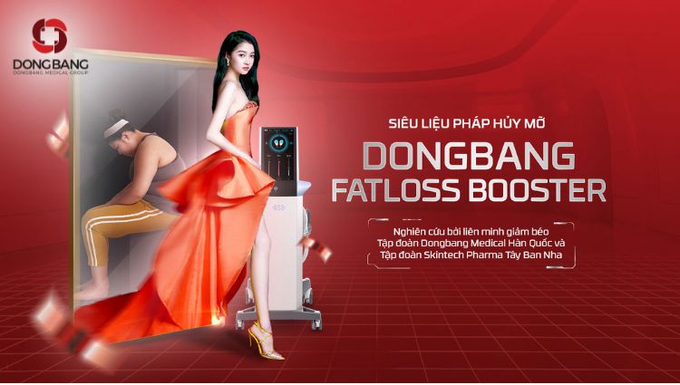 Liệu pháp Dongbang Fatloss Booster giảm mỡ không phẫu thuật