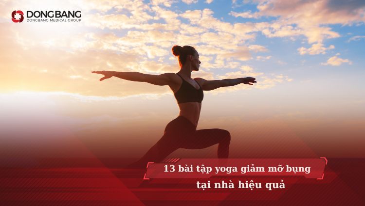 13 bài tập Yoga giảm mỡ bụng tại nhà hiệu quả