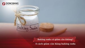 giảm cân bằng baking soda