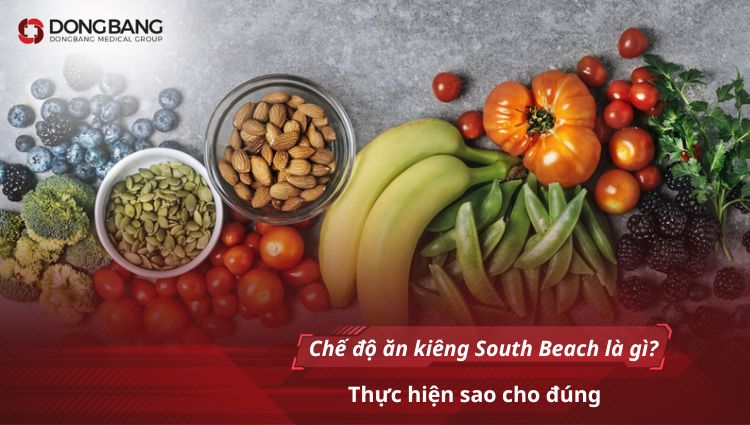Chế độ ăn kiêng South Beach là gì? Thực hiện sao cho đúng