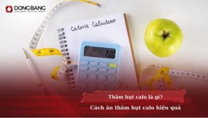 Thâm hụt calo là gì? Cách ăn thâm hụt calo hiệu quả từ chuyên gia