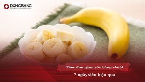 Thực đơn giảm cân bằng chuối 7 ngày siêu hiệu quả