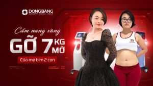 Cẩm nang vàng gỡ 7kg mỡ của mẹ bỉm 2 con