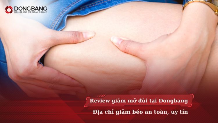 Review giảm mỡ đùi tại Dongbang