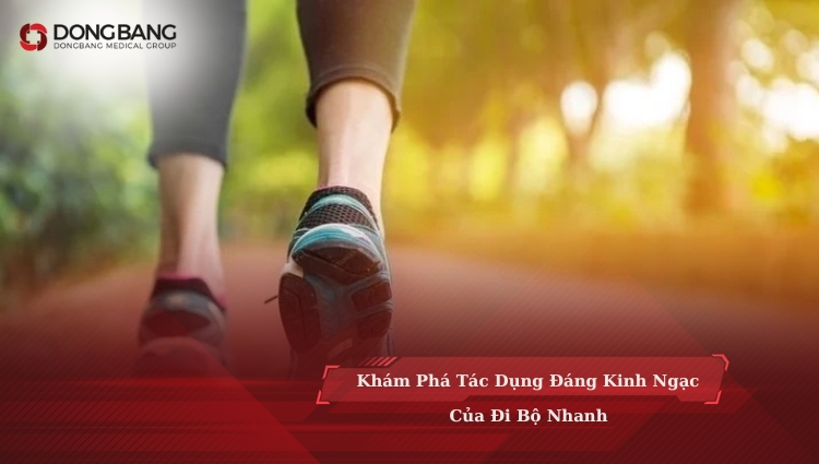 Khám Phá Tác Dụng Đáng Kinh Ngạc Của Đi Bộ Nhanh
