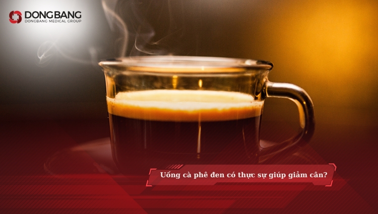 Uống cà phê đen có thực sự giúp giảm cân?