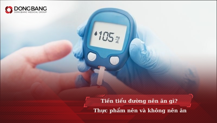 Tiền tiểu đường nên ăn gì